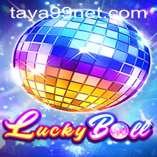 Discover the Excitement of LuckyBall: The Game Revolution with Taya99