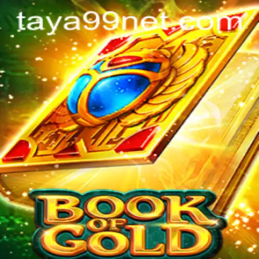 Exploring the Mysteries of 'Book of Gold' with Taya99