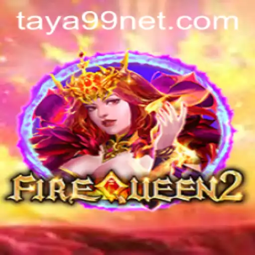 Explore the Enchanting World of FireQueen2: A Captivating Adventure