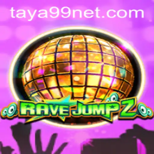 RaveJump2: A New Era of Gaming with Taya99