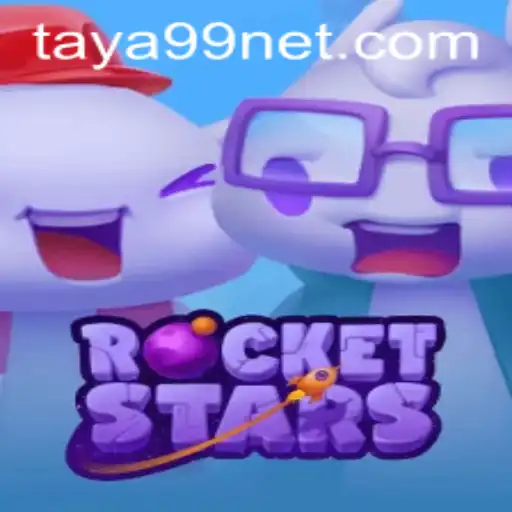 Blast Off into Adventure with RocketStars: A Galactic Gaming Experience Featuring Taya99