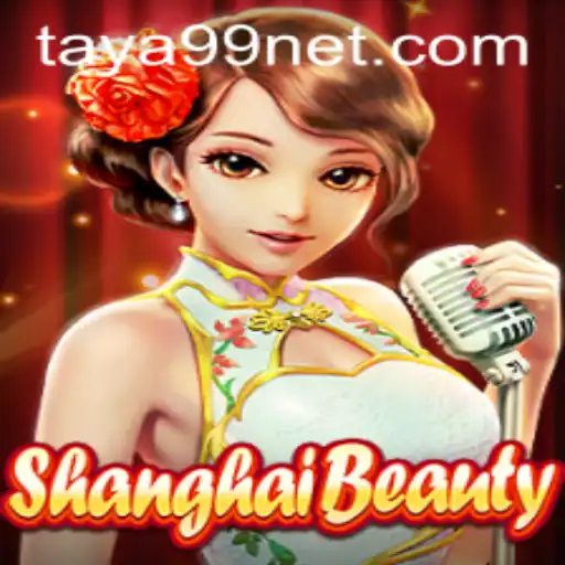 Exploring the World of ShanghaiBeauty: A New Gaming Sensation with Taya99